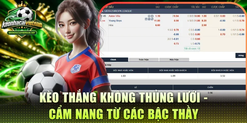 Kèo thắng không thủng lưới